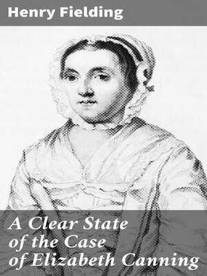 cover image of A Clear State of the Case of Elizabeth Canning